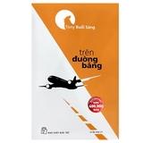 Trên Đường Băng (Tony Buổi Sáng)