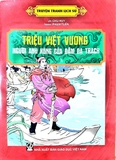 Truyện Tranh Lịch Sử - Triệu Việt Vương - Người Anh Hùng Của Đầm Dạ Trạch
