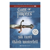 Trò Chơi Vương Quyền - Tập 1A: Sói Tuyết Thành Winterfell