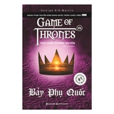 Trò Chơi Vương Quyền 2B – Bảy Phụ Quốc