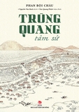 Trùng Quang Tâm Sử (Tác giả: Phan Bội Châu)