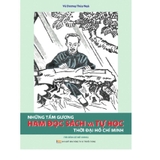 Những Tấm Gương Ham Đọc Sách Và Tự Đọc Thời Đại Hồ Chí Minh