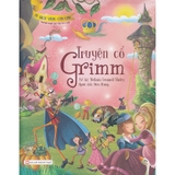 Tủ Sách Vàng Cho Con - Truyện Cổ Grimm ( Dành Cho Bé Từ 3 Tuổi )