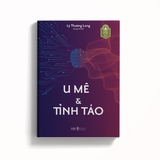 U Mê Và Tỉnh Táo
