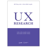 UX Research - Thấu Hiểu Người Dùng Ung Dung Chiến Thắng