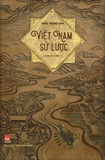 Việt Nam Sử Lược: Bản Đặc Biệt - Ấn Bản Kỉ Niệm 60 Năm NXB Kim Đồng (Tái Bản 2023)
