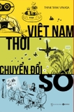Việt Nam Thời Chuyển Đổi Số