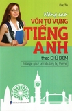 Nâng Cao Vốn Từ Vựng Tiếng Anh Theo Chủ Điểm