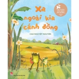 Xa Ngoài Kia Cánh Đồng (Tác giả: Cao Nguyệt Nguyên) - Bìa Cứng