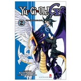 Yu-Gi-Oh! GX - Tập 2: Cuộc Gặp Gỡ Định Mệnh!! - Tặng Kèm Bookmark PVC (Số Lượng Có Hạn)