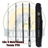 Cần 4 Khúc Daiwa Tatula TTU