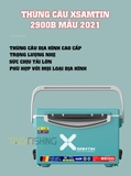 Thùng câu Xsamtin 2900B Mẫu 2021
