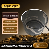 Mặt Vợt BamBoo Cao Cấp Shadow X