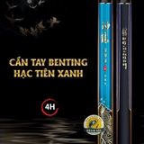 Cần tay Benting Hạc Tiên Xanh 4H