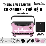 Thùng câu XSamtin 2900E Thế Hệ II