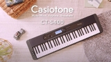 Đàn Organ Casio CT-S400 mới, chính hãng