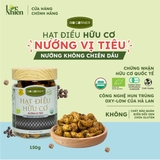 Hạt điều hữu cơ nướng vị tiêu - 150gr