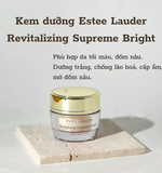 KEM DƯỠNG TRẮNG DA ESTEE REVITALIZING SUPREME+BRIGHT 15ML DATE 2026 UNBOX