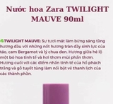 NƯỚC HOA ZARA TWILIGHT MAUVE 90ML FULLBOX