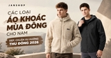 Các loại áo khoác mùa đông cho nam đẹp, chuẩn xu hướng thu đông 2026