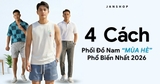 Top 4+ Cách Phối Đồ Nam Mùa Hè 2026