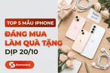 Top 5 mẫu iPhone đáng mua làm quà tặng dịp 20/10 ở năm 2026