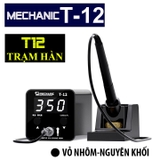 Trạm Hàn MECHANIC T12 Màn Hình Số 50W 450 Độ 63x70x118MM 840G