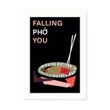 Falling Phở You A2 A3 A4 Print