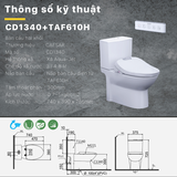Bồn cầu 2 khối CD1340 nắp rửa điện tử TAF610H
