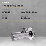 Van Khóa Góc Caesar BF403S (Ø21) 1 Đường Nước