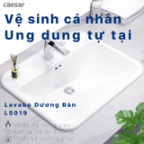 Lavabo chậu rửa mặt Caesar L5019 bán âm dương vành