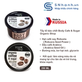 [BẢN NGA] Tẩy tế bào chết Body Cafe Organic Shop 250ml
