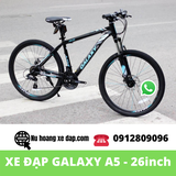 XE ĐẠP ĐỊA HÌNH GALAXY A5 - 26inch