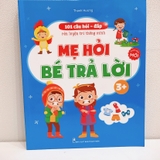 Sách mẹ hỏi bé trả lời theo từng độ tuổi