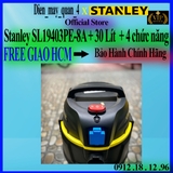 Máy hút bụi 4 chức năng Stanley SL19403PE-8A 30 lít, giá tốt nhất