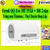 Máy nước nóng gián tiếp Ferroli 15 lít 2500W QQ Evo ME
