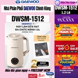 Máy làm sữa hạt xay nấu đa năng Daewoo DWSM-1512 giá tốt