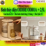 Bình thủy điện OIDIRE 2.5L ODI01A, Bản Quốc Tế, Bảo hành chính hãng 12 tháng