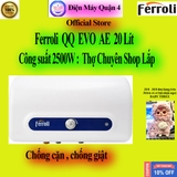 Máy nước nóng gián tiếp Ferroli QQ EVO 15L AE / QQ EVO 20L AE / QQ EVO 30L AE