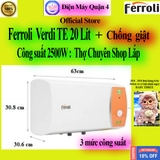 Máy nước nóng gián tiếp Ferroli Verdi TE 15 LÍT/ Verdi TE 20 LÍT / Verdi TE 30 LÍT