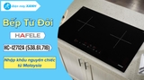 Bếp từ đôi lắp âm Hafele HC-I2712A (536.61.716)