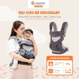 Địu cho bé Ergobaby 360 Cool Air Mesh - Hàng chính hãng