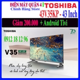 Android Tivi Toshiba 43V35KP 43 inch [43V35]