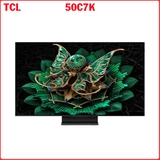 Google Tivi TCL QD-Mini LED 4K 50 Inch 50C7K