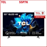 Google Tivi QLED TCL 4K 55 inch 55P7K