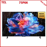 Google Tivi TCL 4K 75 inch 75P6K
