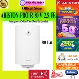 Máy nước nóng gián tiếp Ariston 80 lít PRO R 80 V 2.5 FE