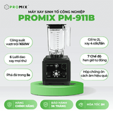 MÁY XAY SINH TỐ PROMIX PM911B / Promix 911B - Giá cực tốt