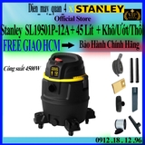 Máy Hút Bụi Công Nghiệp Stanley SL19501P-12A 45 Lít, giá tốt nhất