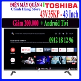 Android Tivi Toshiba 43V35KP 43 inch [43V35]